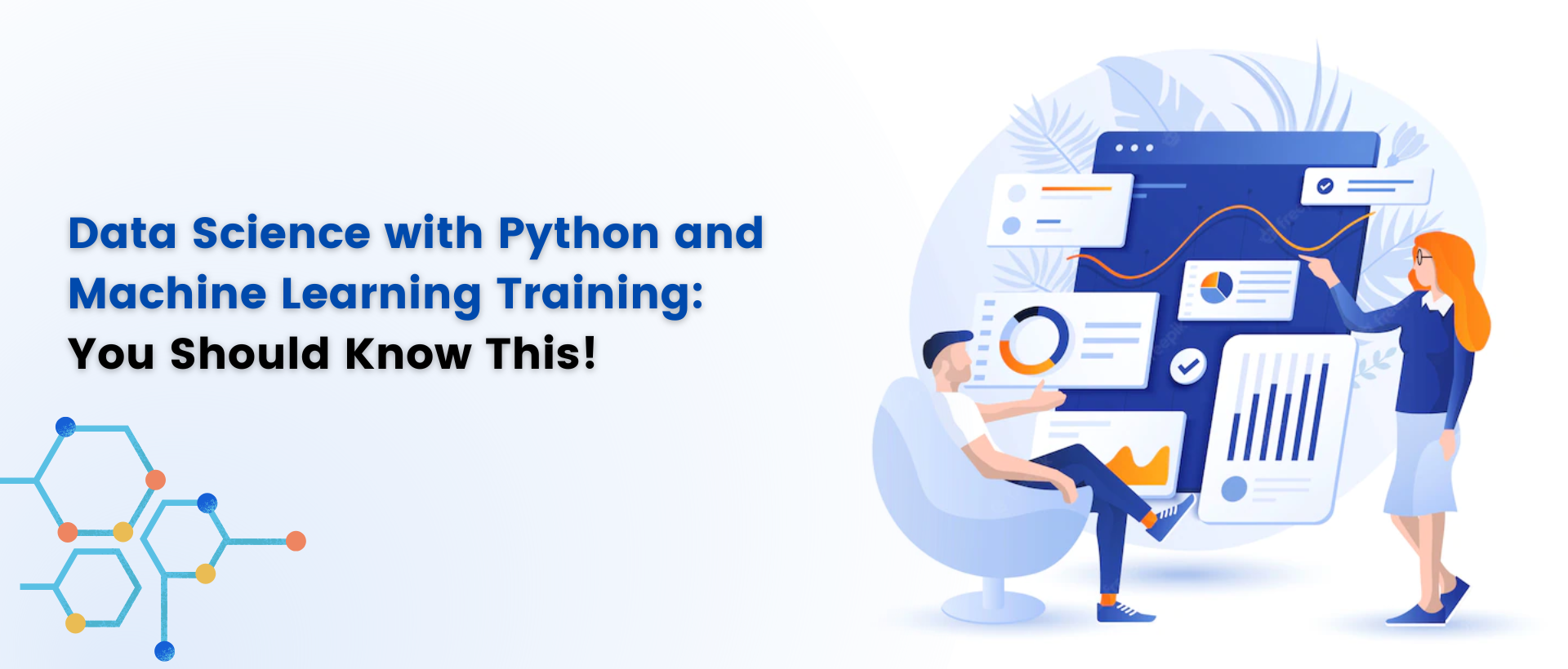 Data Science with Python and Machine Learning Training: You Should Know This!