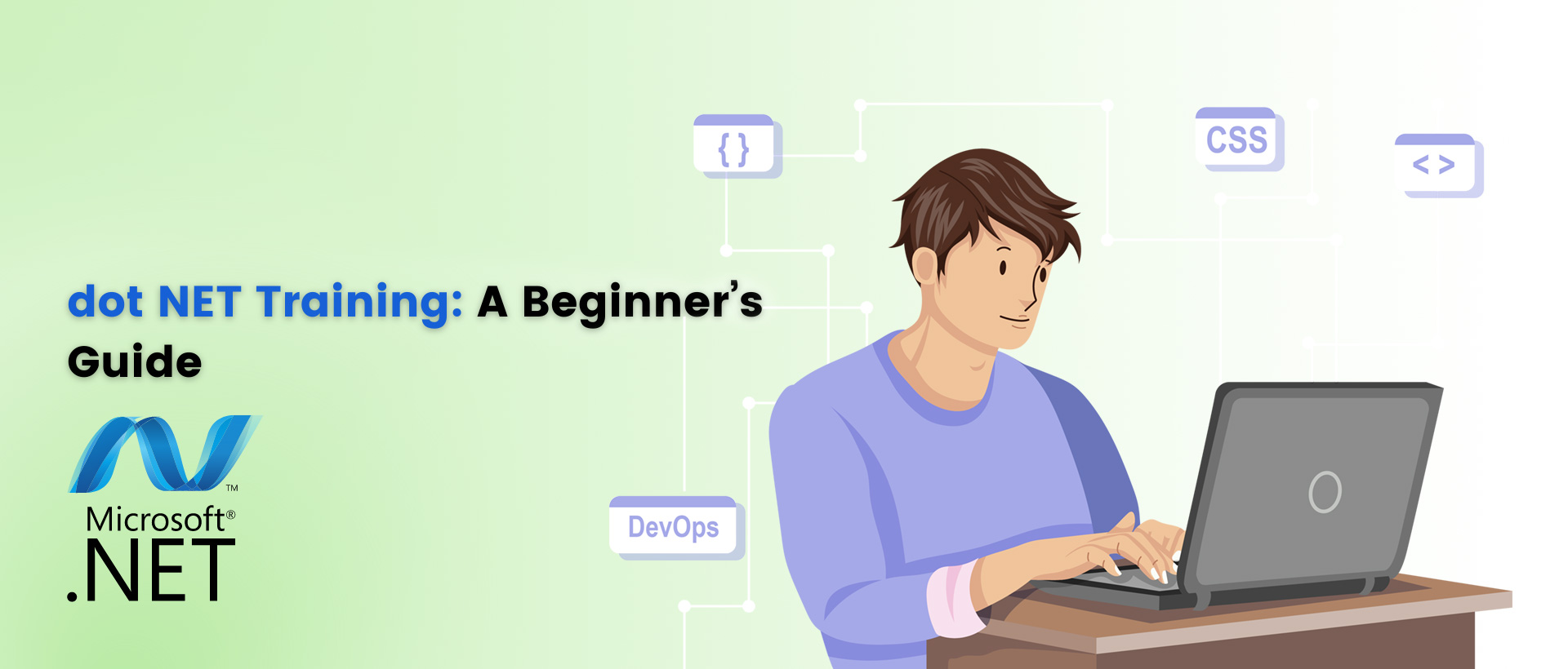 Dot NET Training: A Beginner’s Guide